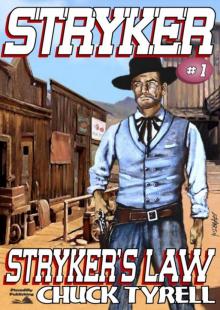 Stryker's Law (A Matt Stryker Western #1) Read online
