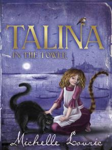 Talina in the Tower Read online