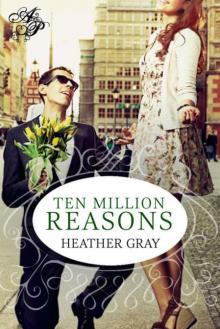Ten Million Reasons Read online