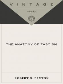 The Anatomy of Fascism Read online