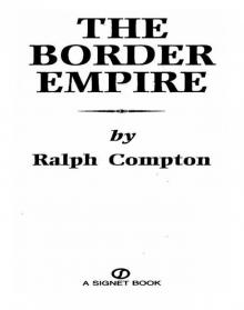 The Border Empire Read online