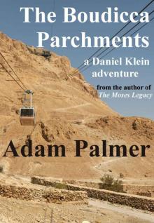 The Boudicca Parchments (Daniel Klein adventures) Read online