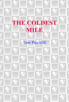 The Coldest Mile Read online