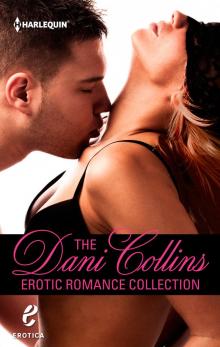The Dani Collins Erotic Romance Collection: Mastering Her RolePlaying the Master Read online