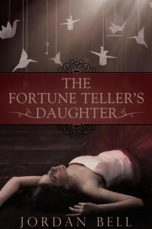 The Fortune Teller's Daughter Read online