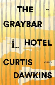 The Graybar Hotel Read online