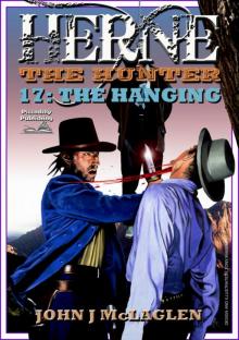 The Hanging (Herne the Hunter Western Book #17) Read online