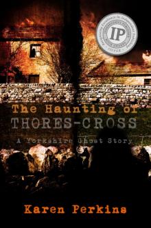 The Haunting of Thores-Cross Read online