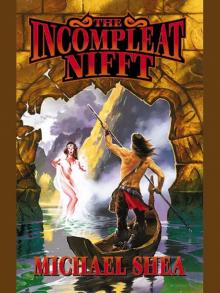 The Incompleat Nifft Read online