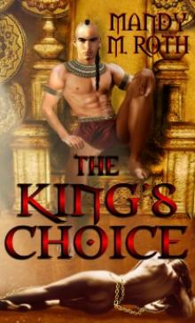The Kings Choice