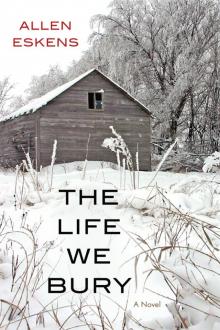 The Life We Bury Read online