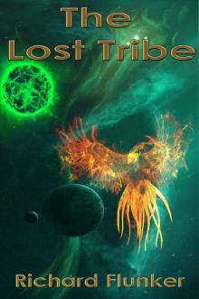 The Lost Tribe (Sentinel Series Book 2) Read online