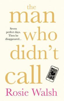 The Man Who Didn't Call: The Love Story of the Year – with a Fantastic Twist