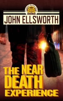 The Near Death Experience (Thaddeus Murfee Legal Thriller Series Book 10) Read online