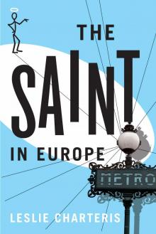 The Saint in Europe (The Saint Series) Read online
