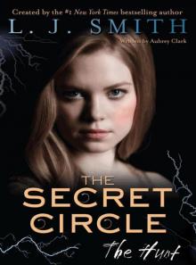 The Secret Circle: The Hunt Read online