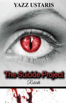 The Suicide Project (Rebirth Book 1)