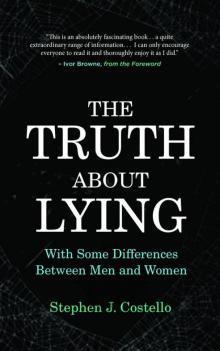 The Truth about Lying