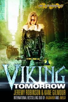 Viking Tomorrow (The Berserker Saga Book 1)