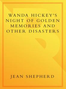 Wanda Hickey's Night of Golden Memories Read online
