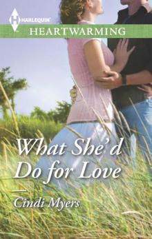 What She'd Do for Love Read online