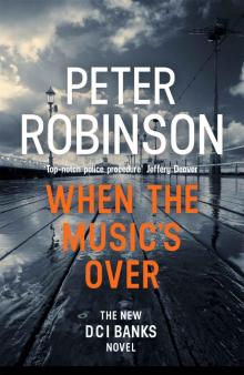 When the Music's Over: The 23rd DCI Banks Mystery Read online