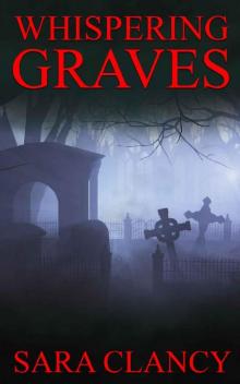 Whispering Graves (Banshee Book 2) Read online