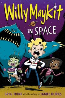 Willy Maykit in Space Read online