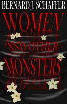 Women and Other Monsters Read online