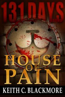 131 Days [Book 2]_House of Pain Read online