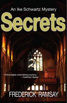 2 - Secrets: Ike Schwartz Mystery 2 Read online