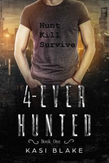 4-Ever Hunted_Vampires Rule