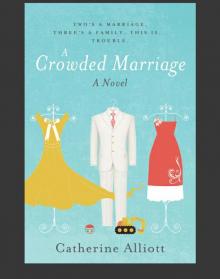 A Crowded Marriage Read online