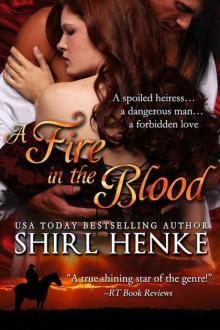 A Fire in the Blood Read online