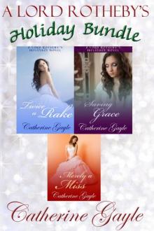 A Lord Rotheby's Holiday Bundle Read online