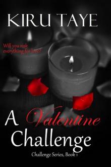 A Valentine Challenge (Challenge Series, #1) Read online