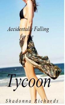 Accidentally Falling for the Tycoon (Whirlwind Romance Series) Read online