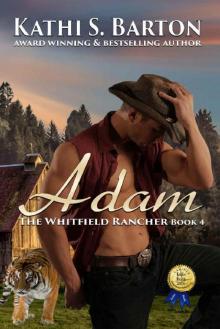 Adam: The Whitfield Rancher – Erotic Tiger Shapeshifter Romance