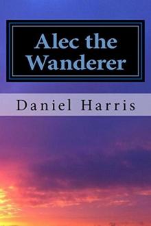 Alec the Wanderer: Generations of Eredwynn #4 Read online