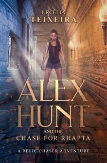 ALEX HUNT and the Chase for Rhapta Read online