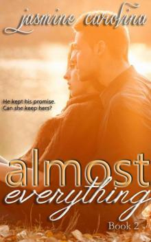 Almost Everything (Nickayla Quinn Trilogy Book 2) Read online