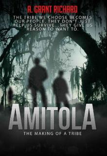 Amitola: The Making of a Tribe Read online