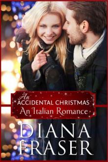 An Accidental Christmas (An Italian Romance Book 4) Read online