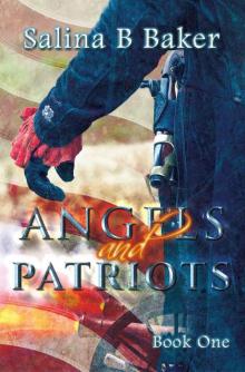 Angels & Patriots_Book One Read online