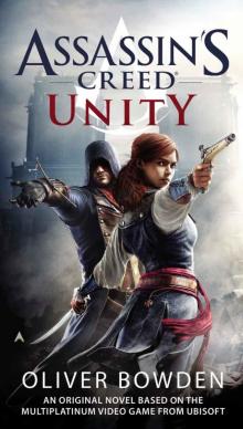 Assassin's Creed: Unity Read online