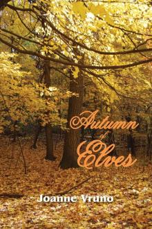 Autumn of Elves Read online