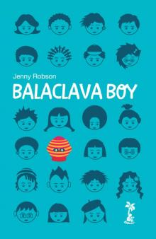 Balaclava Boy Read online