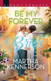 Be My Forever Bride Read online
