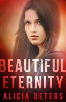 Beautiful Eternity (The Bloodmarked Trilogy Book 3) Read online