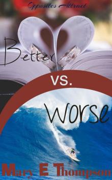 Better vs. Worse Read online
